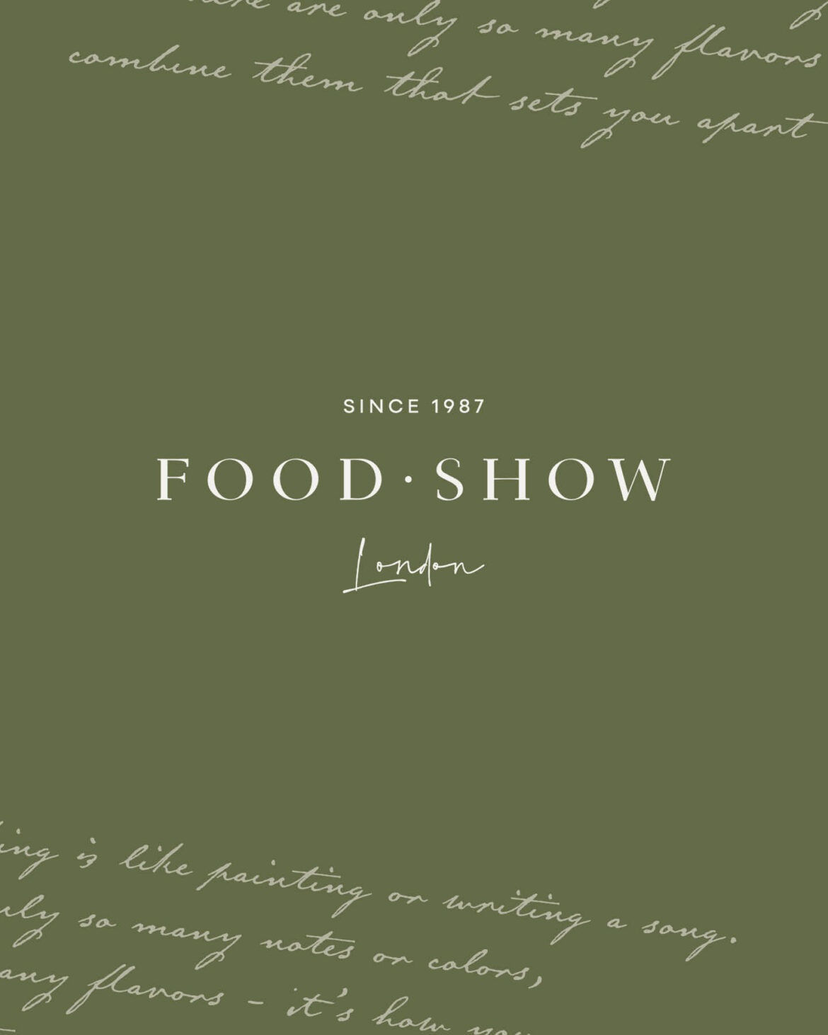 Food show london logo lockup in cream on a olive green background with hand written type on each corner